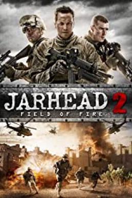 Jarhead 2 Field of Fire (2014) จาร์เฮด พลระห่ำ สงครามนรก